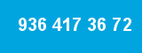 936 417 36 72